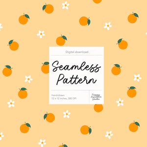 May include: A seamless pattern design featuring orange fruits with green leaves and white flowers scattered on a light orange background. The text "Seamless Pattern" is displayed on a white rectangle. The design is hand-drawn and is 30.48 x 30.48 cm.