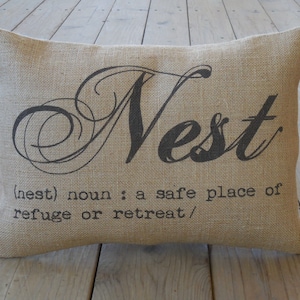 Nest  Burlap Pillow, House warming, hostess gift , shabby chic, Farmhouse Pillows, Love10, INSERT INCLUDED