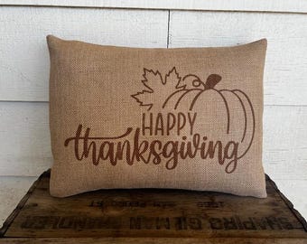 Happy Thanksgiving Pillow, House warming Gift, Farmhouse Pillows, Autumn pillows, Thanksgiving Decor brown