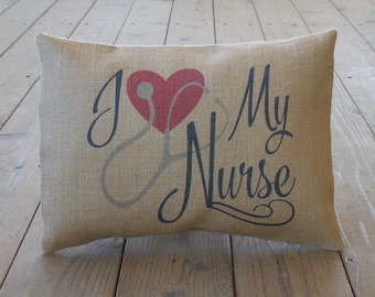 Nurse Burlap Pillow, Thank you gift, Nurse  Appreciation,  Farmhouse Pillows, Saying 14, INSERT INCLUDED