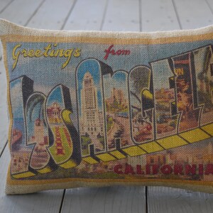 Los Angeles Burlap Pillow, Los Angeles travel postcard, Vintage State Postcards, Farmhouse Pillows,   INSERT INCLUDED
