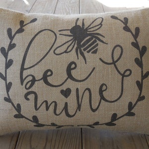 Bee Mine Burlap Pillow, Farmhouse Pillows, Modern wedding gift, bridal, Valentine's Day, Love19, INSERT INCLUDED image 1