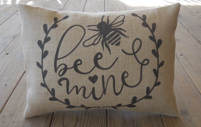 Bee Mine Burlap Pillow, Farmhouse Pillows, Modern wedding gift, bridal, Valentine's Day, Love19, INSERT INCLUDED image 1