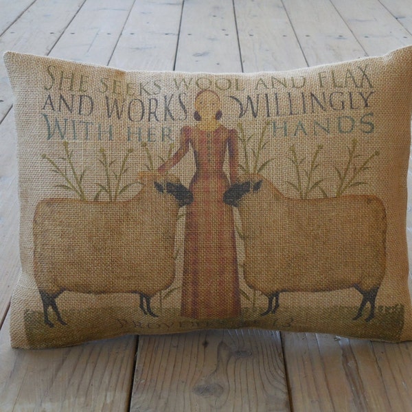 Proverbs 31 Burlap Pillow, Primitive Americana, Farmhouse Pillows, INSERT INCLUDED