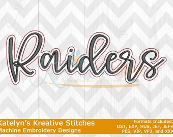 May include: Machine embroidery design of the word "Raiders" in a cursive font with a gray outline and a red inner outline.
