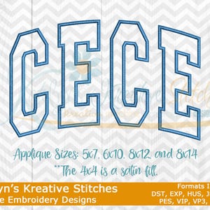May include: Blue embroidered letters spelling "CECE" in a collegiate style. The image includes text indicating applique sizes and embroidery design details. The design is from Katelyn's Kreative Stitches.