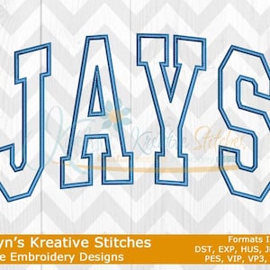 Puede incluir: Diseño de bordado a máquina de la palabra "JAYS" en contorno azul con relleno blanco. El diseño es perfecto para crear ropa personalizada, decoración del hogar o regalos.
