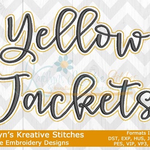 May include: Machine embroidery design for "Yellow Jackets" in a cursive font with a gold outline. The design is available in multiple formats, including DST, EXP, HUS, JEF, JEF+, PES, VIP, VP3, and XXX.