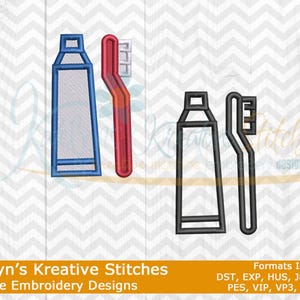 May include: Machine embroidery designs featuring a blue and red toothbrush and toothpaste tube. The design includes two sets of the dental hygiene items. The text "Katelyn's Kreative Stitches" is also included.
