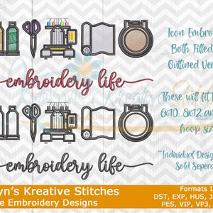 May include: Machine embroidery design icons, including spools of thread, scissors, an embroidery machine, fabric roll, and a hoop. The text "embroidery life" is displayed in a cursive font. The design is by Katelyn's Kreative Stitches.