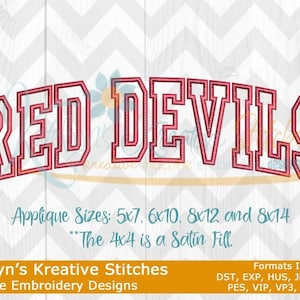 May include: Red Devils text in a collegiate style, outlined in red with a white fill. The image includes the text "Applique Sizes: 5x7, 6x10, 8x12 and 8x14" and "Katelyn's Kreative Stitches Machine Embroidery Designs".