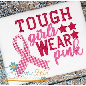 Tough Girls Wear Pink