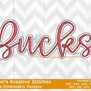 May include: Machine embroidery design for "Bucks" in a red cursive font. The design is outlined in black. The design is suitable for use on clothing, towels, and other fabric items.