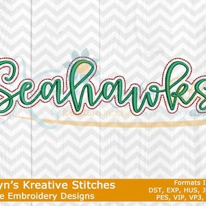 May include: Machine embroidery design of the word "Seahawks" in a green cursive font with a red outline. The design is ideal for creating personalised apparel, home decor, or gifts.