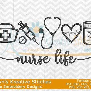 May include: Black and white machine embroidery design of a nurse's hat, stethoscope, heart with a heartbeat line, syringe, and a pill bottle with an RX symbol. The text "nurse life" is below the design.