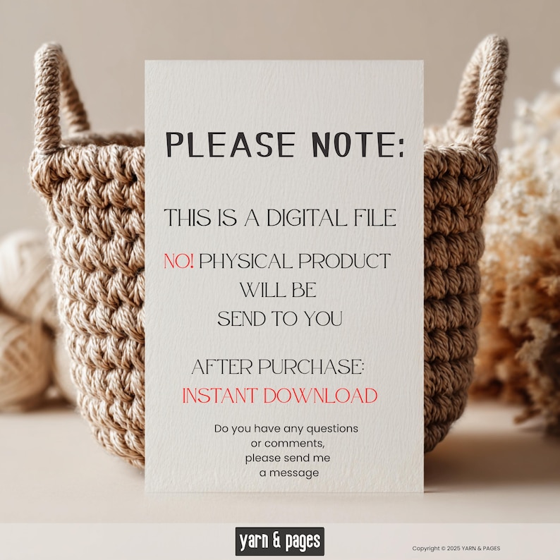Puede incluir: Una tarjeta blanca con texto negro que dice "POR FAVOR, TENGA EN CUENTA: ESTE ES UN ARCHIVO DIGITAL &iexcl;NO! EL PRODUCTO F&Iacute;SICO SE LE ENVIAR&Aacute; DESPU&Eacute;S DE LA COMPRA: DESCARGA INSTANT&Aacute;NEA". Una cesta tejida est&aacute; en el fondo.