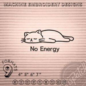 No Energy Lazy Cat Machine Embroidery Design