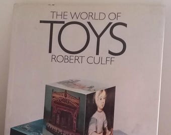 History of Toys Book "The World of Toys"  Playthings from the Past Toys Book Vintage Reference Book Repurpose as Ephemera Junk Journals