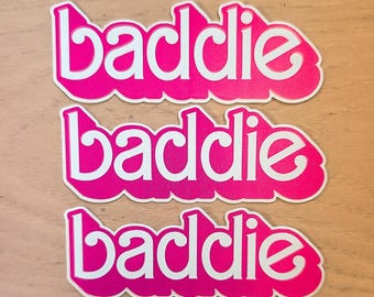 Baddie Barbie sticker | Y2K Retro 90s Vinyl Decal | trashb0t street art