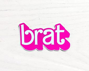 Barbie Brat Y2K Vibes Sticker | trash_b0t Street Art