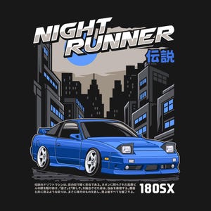 May include: Blue 180SX sports car illustration with the text "NIGHT RUNNER" and Japanese characters. The car is set against a cityscape backdrop with a blue moon. The text "180SX" is at the bottom.