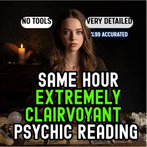 Same Hour No Cards Clairvoyant Reading, Accurate Reading, Psychic Reading, Psychic Blind Reading, Psychic Predictions, General Reading