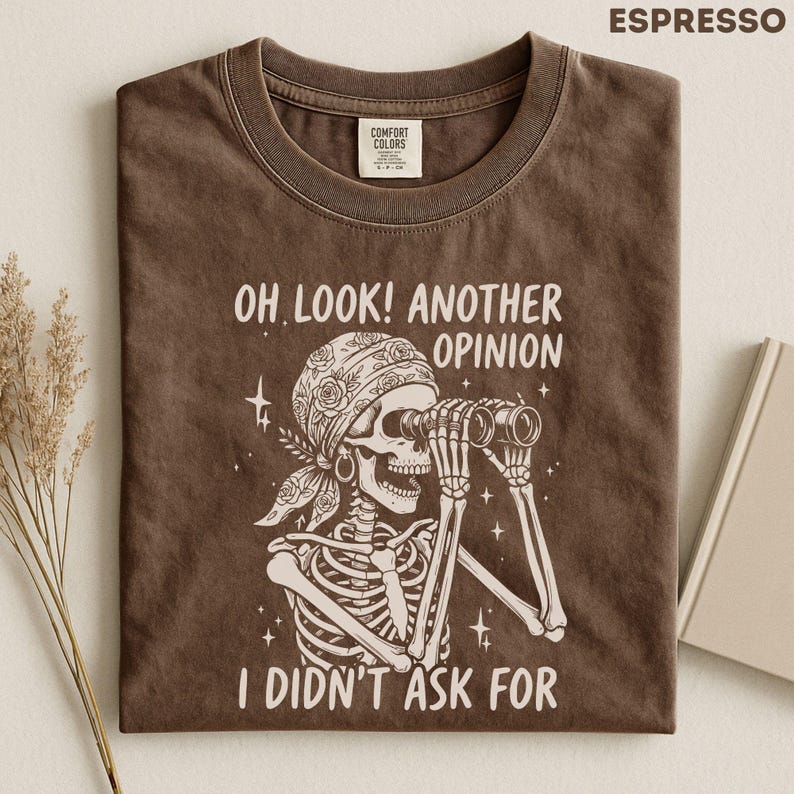 Sarcastic Shirt Women, Funny Skeleton Shirt, Dark Humor Graphic Tee, Introvert Shirt, Antisocial Shirt, Funny Mom Gift, Skull Tee for Her image 3
