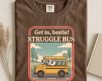 Comfort Colors Besties Trip Shirt, Funny Mental Health Tee, Bestie Matching Tee, Besties Tshirt, Struggle Bus Shirt, Bestie Gifts For Her
