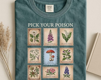 Pick Your Poison Plants Shirt, Botanical Goth Shirt, Dark Academia Botanical Tee, Witchy Plant Shirt, Vintage Botanical Tee