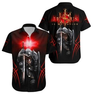 Jesus Is My Savior Hawaiian Shirt, Christian Knight Button Up