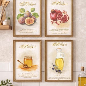 Islamic Kitchen Wall art set | Quranic Food | Olive oil, Honey, Pomegranate, figs | Printable Digital Download | Sunnah food | healing