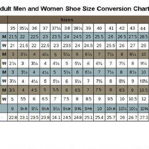 May include: A shoe size conversion chart for adults, showing sizes in European, Japanese, UK, Australian, US & Canadian, and inch and centimeter measurements.