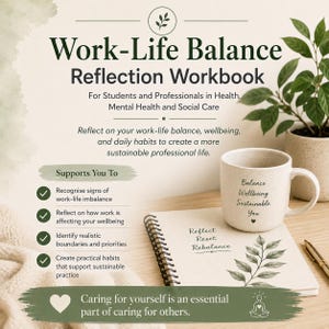 Op de afbeelding: Een Work-Life Balance Reflection Workbook met spiraalbinding, bladillustraties en de tekst Reflect, Reset, Rebalance. Daarnaast staat een gespikkelde keramische mok met de tekst Balance, Wellbeing, Sustainable, You.