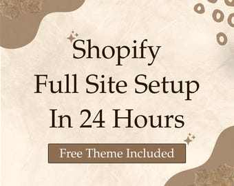 Shopify Store Setup In 24 Hours | Seo + Conversion Optimized | Free Theme Included