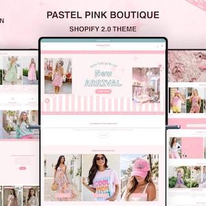 May include: A digital display of a Shopify 2.0 website theme titled Pastel Pink Boutique. The layout features a pink color scheme with various product photography, including clothing items, a pink baseball cap, and text reading New Arrival.