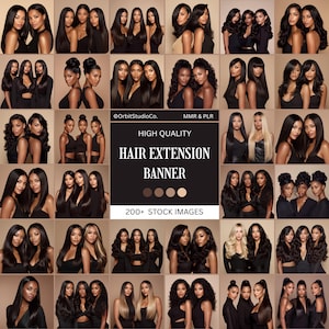 Può includere: Immagine promozionale con una collezione di donne diverse che mostrano vari tipi di acconciature ed extension per capelli. L'immagine include il testo "HIGH QUALITY HAIR EXTENSION BANNER" e "200+ STOCK IMAGES". Le donne indossano top neri.