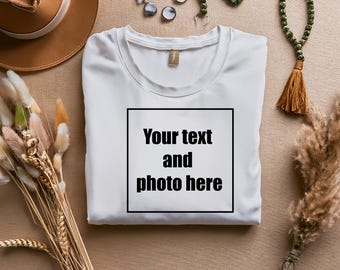 Custom Photo T-Shirt • Personalized Text Gift