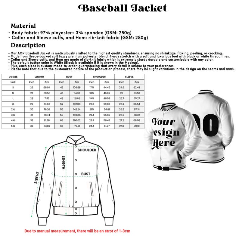 May include: White baseball jacket with black and white striped collar and cuffs. The jacket has the text "Your Design Here" on the front and the number "0" on the back. A diagram shows jacket measurements in inches and centimeters.
