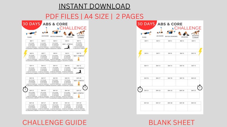 May include: A fitness guide and blank sheet for a 30-day abs and core challenge. The guide features a red header with the text "30 DAYS ABS & CORE CHALLENGE" and exercise illustrations. The blank sheet is for tracking progress.
