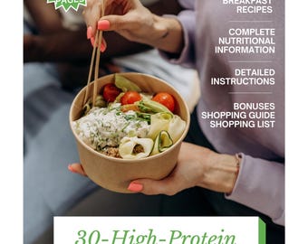 May include: A bowl of high-protein breakfast with tomatoes and cucumbers. The image also includes text that says "30-High-Protein Breakfast Recipes" and "30 Recipes, 48 Pages". Additional text includes "Complete Nutritional Information" and "Detailed Instructions".