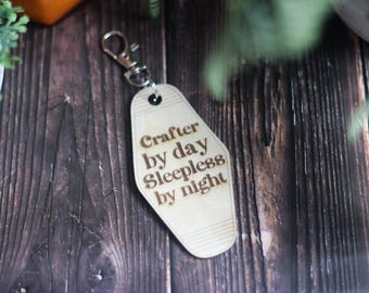Crafter by Day Motel Style Wooden Keyring - Gift for crafters, funny crafter present