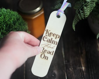 Keep Calm and Read On Wooden Bookmark - funny bookmark, bookish gift, present for reader, library lover