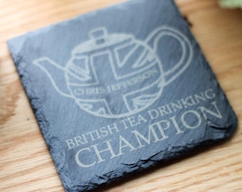 Personalised Tea Drinking Champ Tepot Slate Engraved Coaster - New Home Gift, Dad Tea Gift, Office Desk Accessories