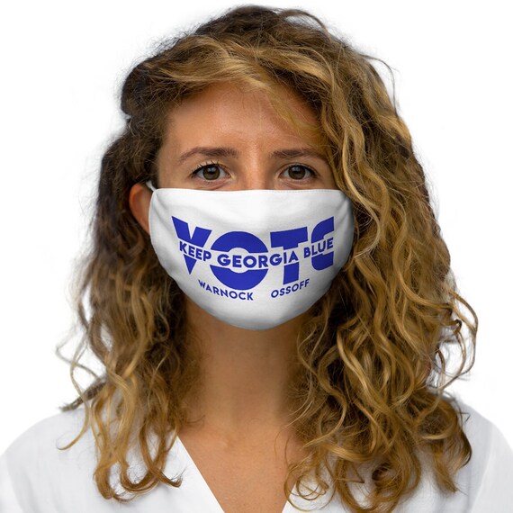 Snug-Fit Polyester Face Mask | Warnock Ossoff | Democrat Blue Senate Race Georgia |. Biden | activist mask