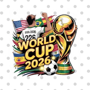 May include: A sticker design for the FIFA World Cup 2026, featuring a soccer ball, a trophy, and a person in a jersey with the text "FIFA 2026" and "World Cup 2026". Flags of different countries are also included.