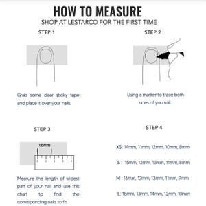 May include: A white graphic with instructions on how to measure nails. The text reads "HOW TO MEASURE" and "SHOP AT LESTARCO FOR THE FIRST TIME". Steps include using tape, tracing, measuring with a ruler, and a size chart.