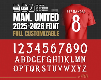 Digital Manchester United Jersey Style Font 2025-26 / Football Vector Typeface / United Style Shirt Numbers & Letters / TTF EPS PDF