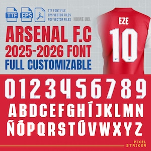 Może przedstawiać: Czerwony i biały projekt czcionki Arsenal F.C. 2025-2026 z tekstem "ARSENAL F.C." i "2025-2026 FONT FULL CUSTOMIZABLE". Zawiera koszulkę z numerem 10 i nazwiskiem "EZE".