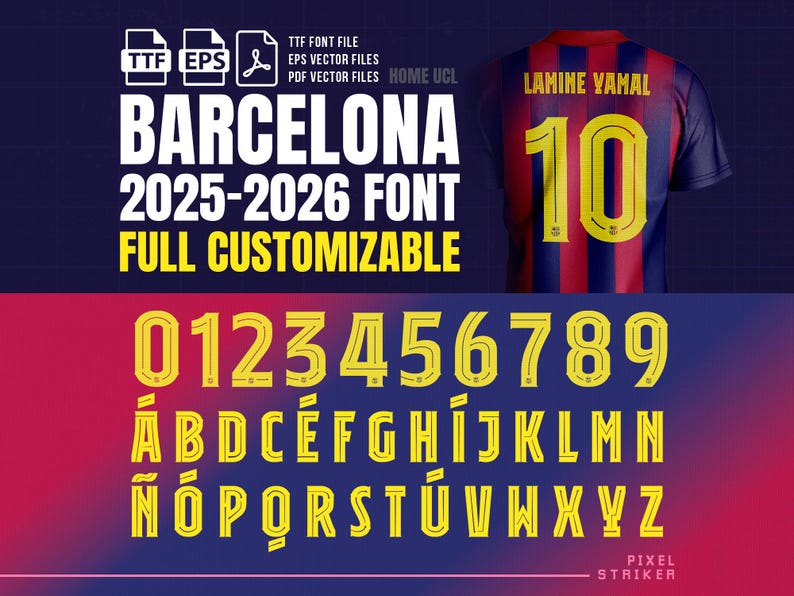 May include: Image features a Barcelona 2025-2026 font with numbers and letters in yellow. A jersey with the name "LAMINE YAMAL" and the number "10" is also shown. The font is fully customizable.