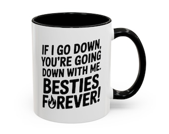 Keramische mok Besties Forever, grappig vriendschapscitaat (11 oz)